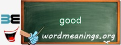 WordMeaning blackboard for good